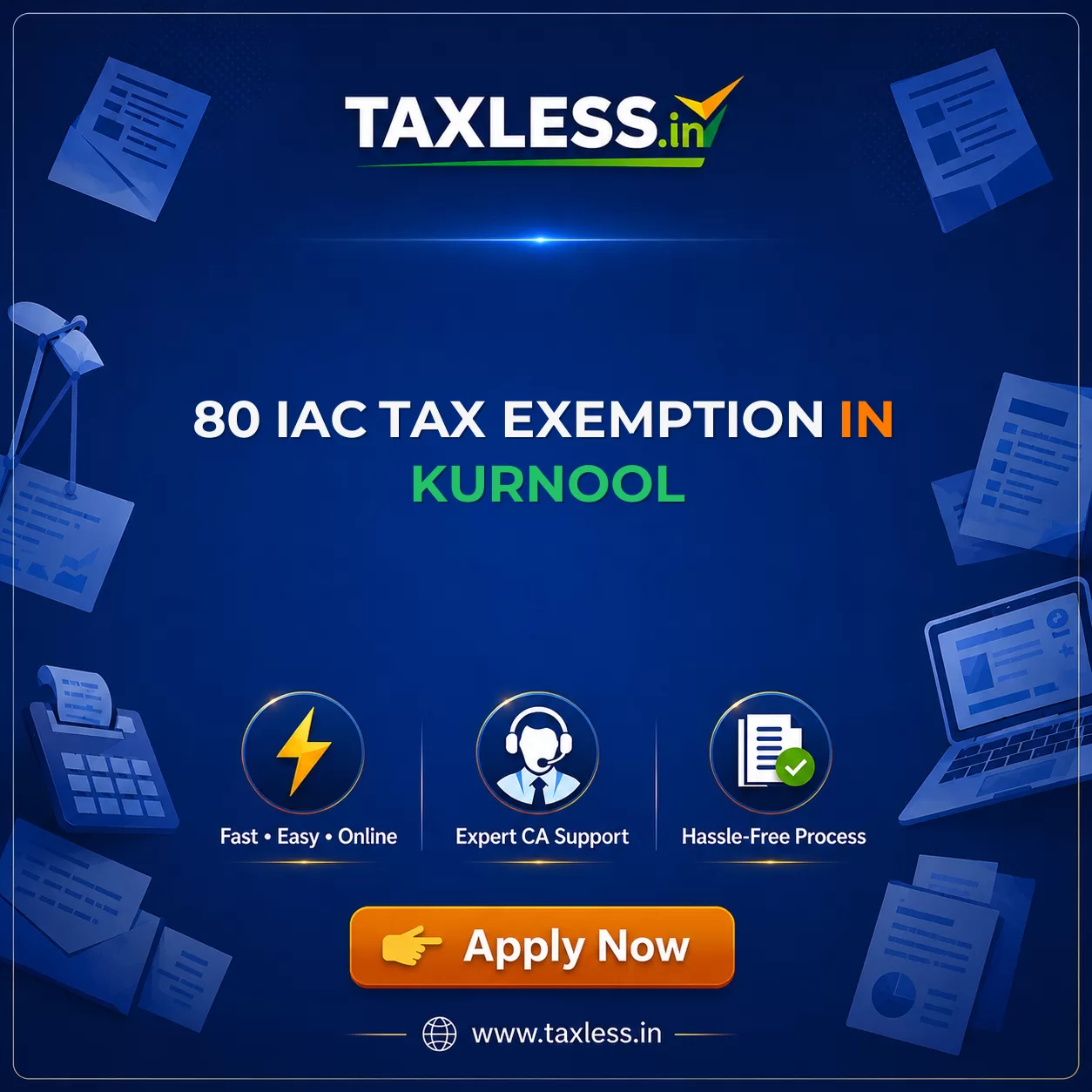 80 IAC Tax Exemption in Kurnool