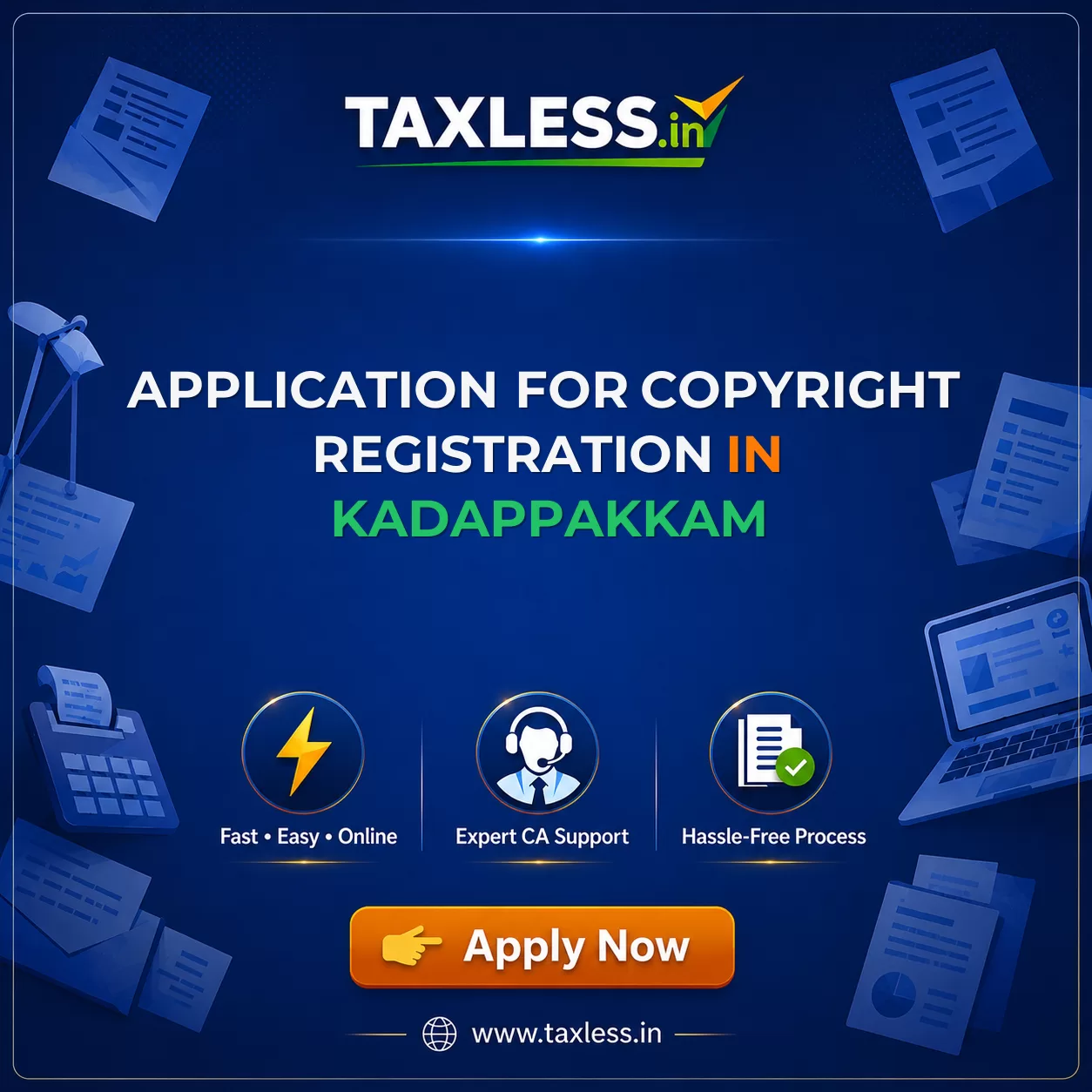 Application For Copyright Registration in Kadappakkam