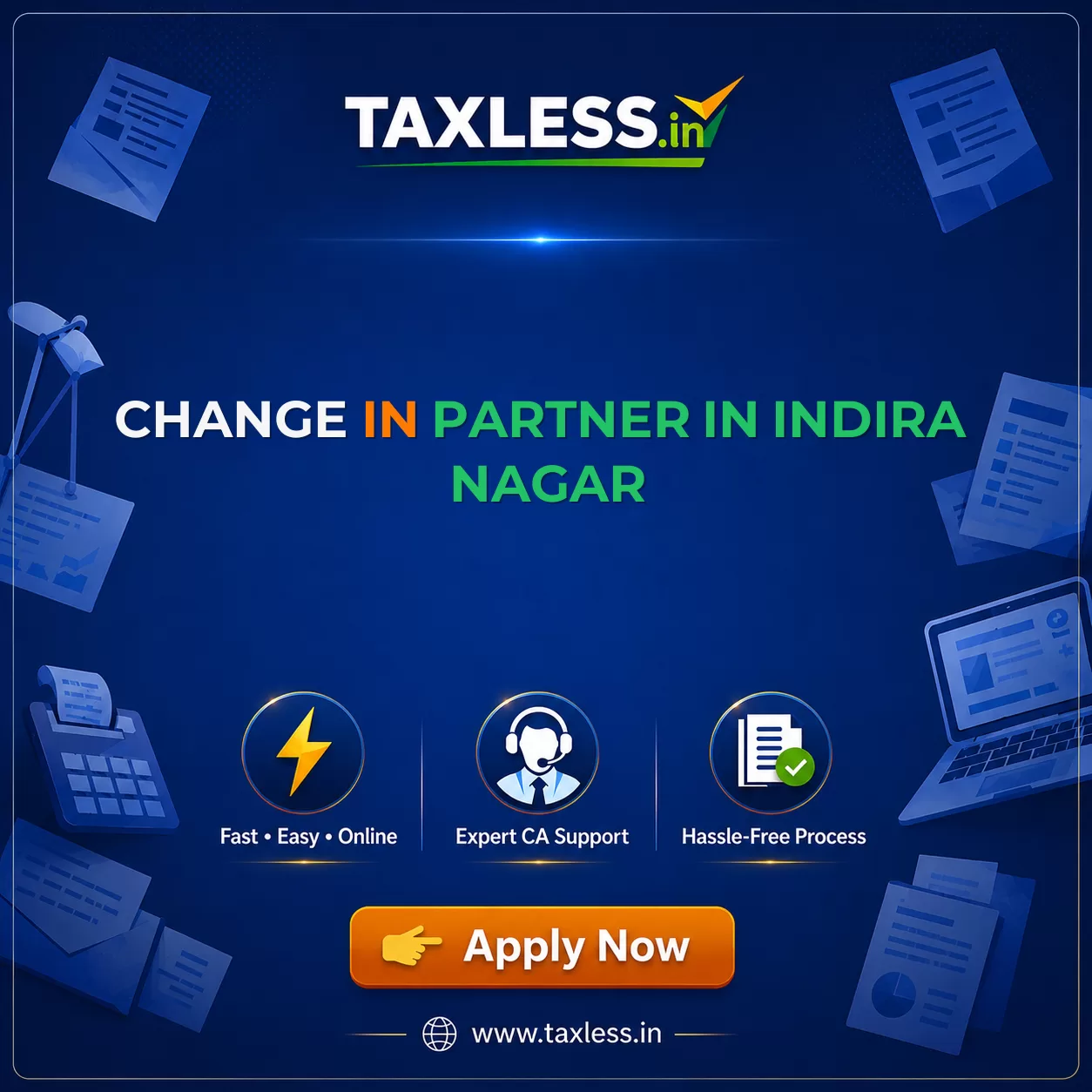 Change In Partner in Indira Nagar