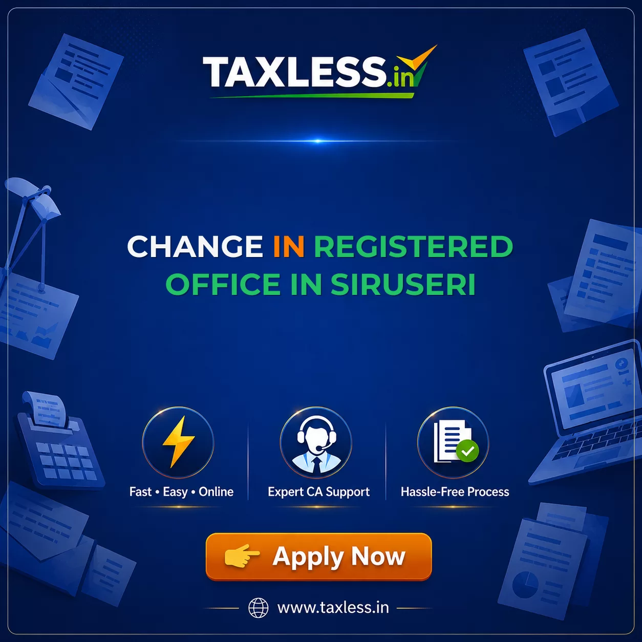 Change In Registered Office in Siruseri