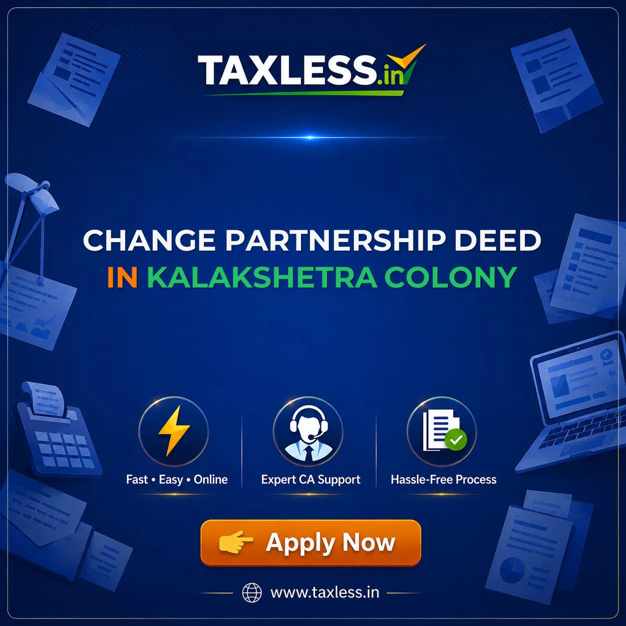 Change Partnership Deed in Kalakshetra Colony