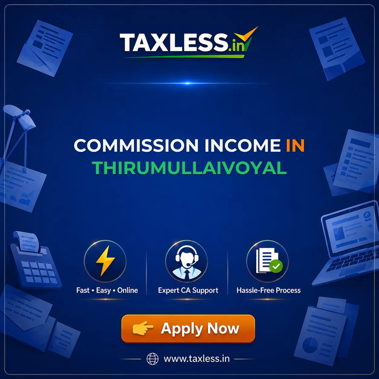 Commission Income in Thirumullaivoyal