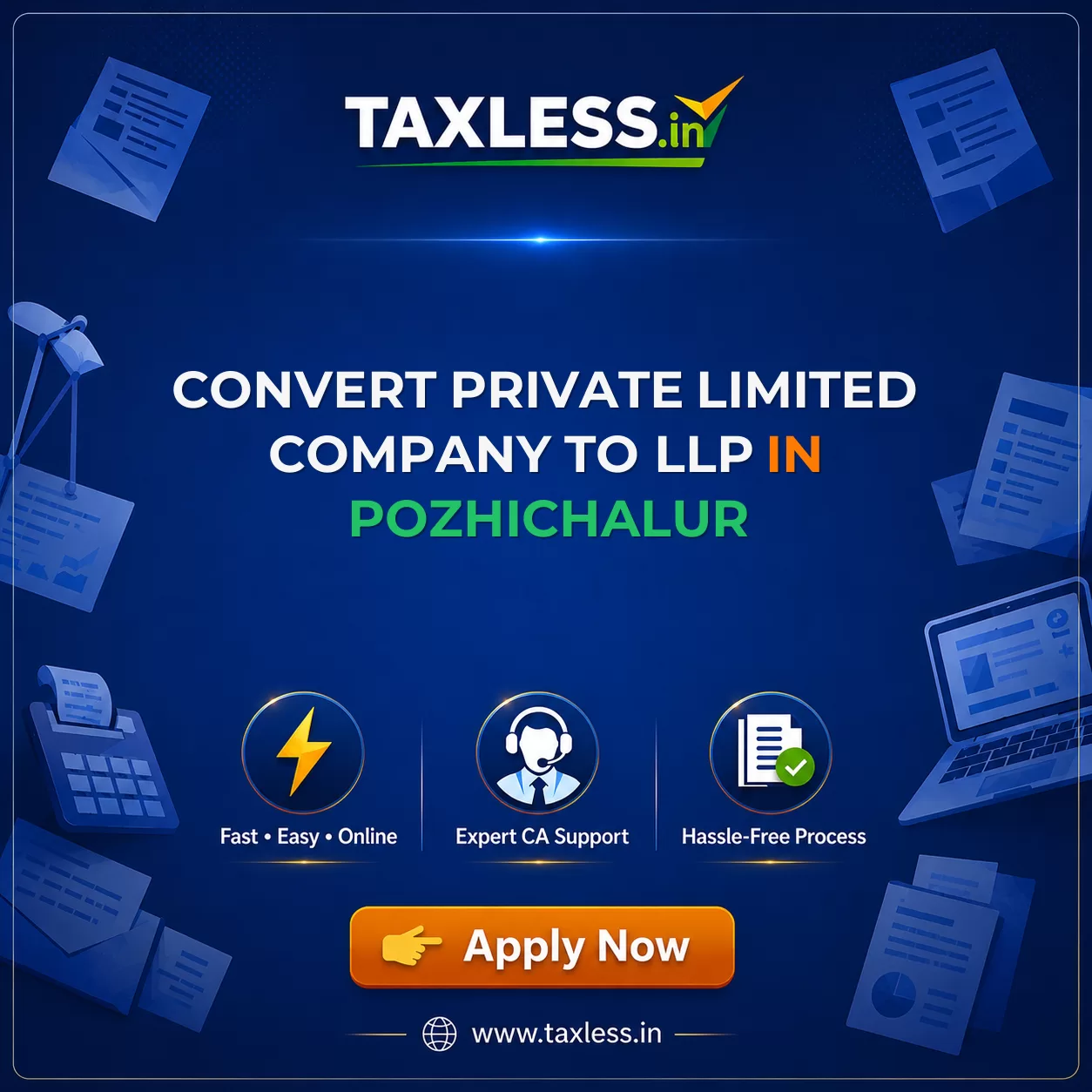 Convert Private Limited Company To LLP in Pozhichalur