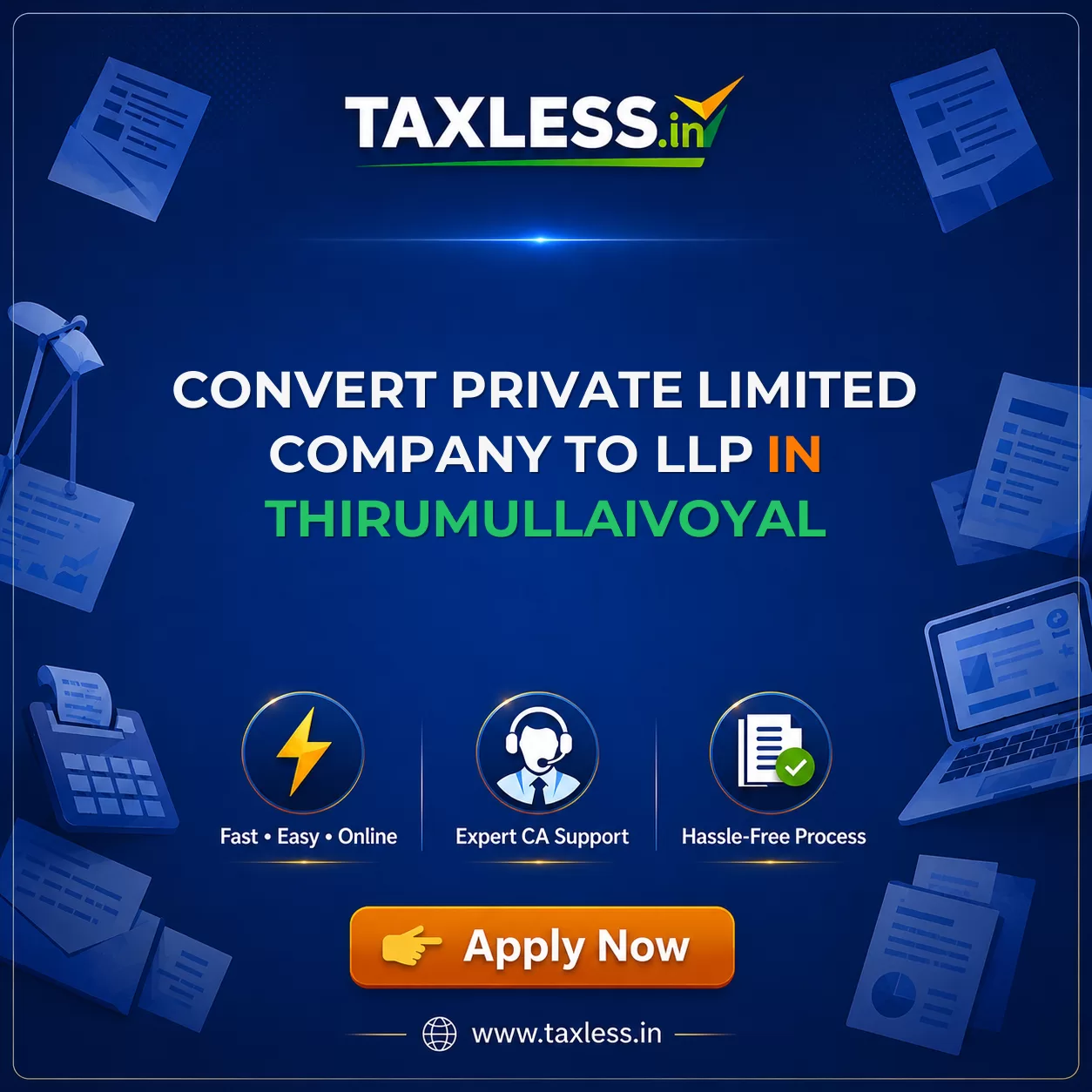 Convert Private Limited Company To LLP in Thirumullaivoyal