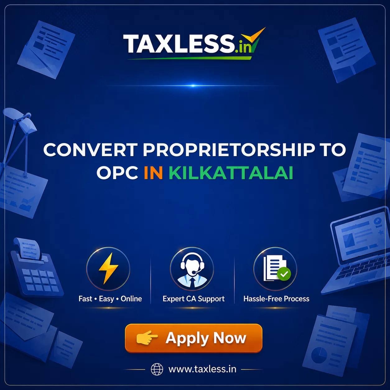 Convert Proprietorship To OPC in Kilkattalai