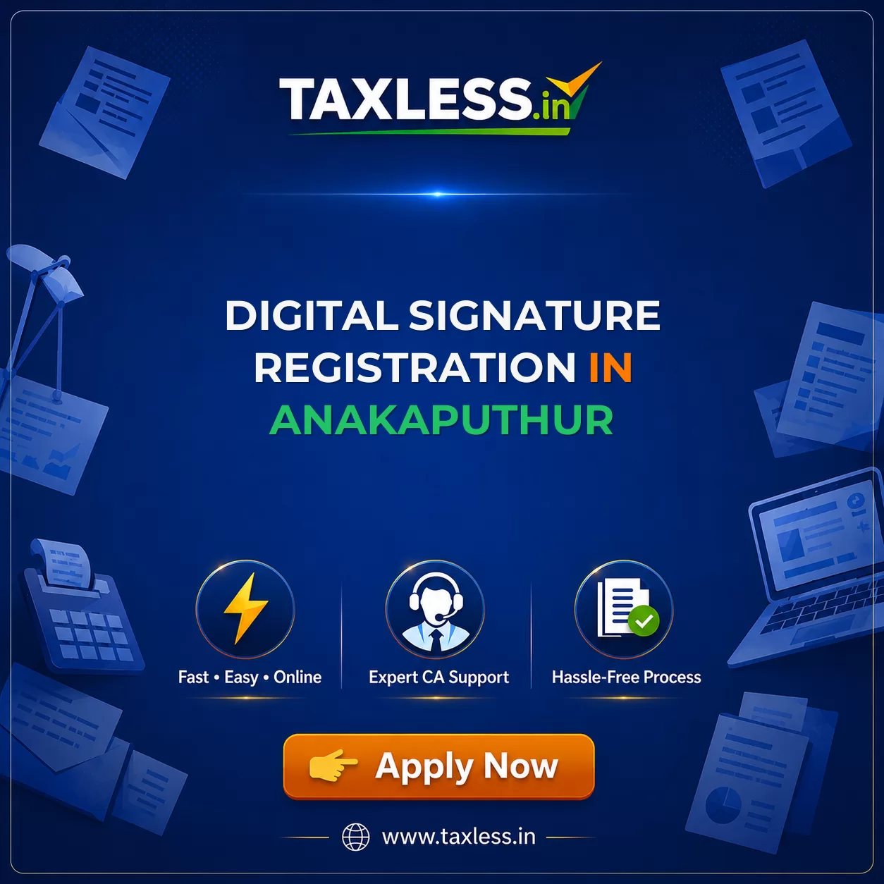Digital Signature Registration in Anakaputhur