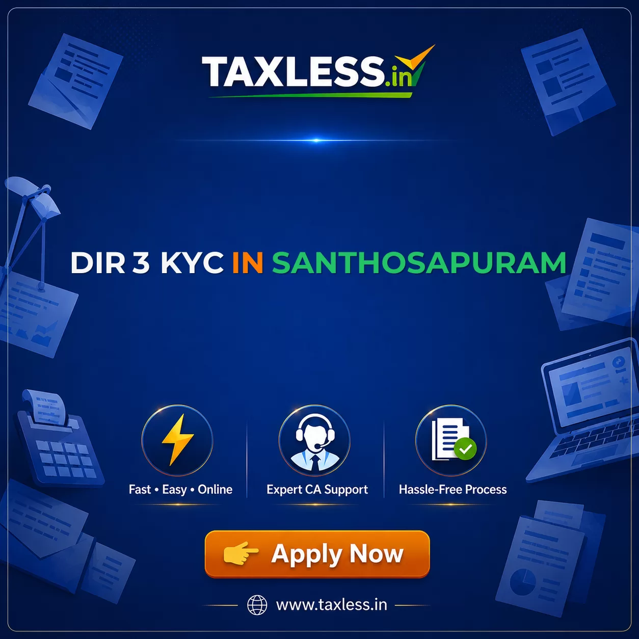 DIR 3 KYC in Santhosapuram