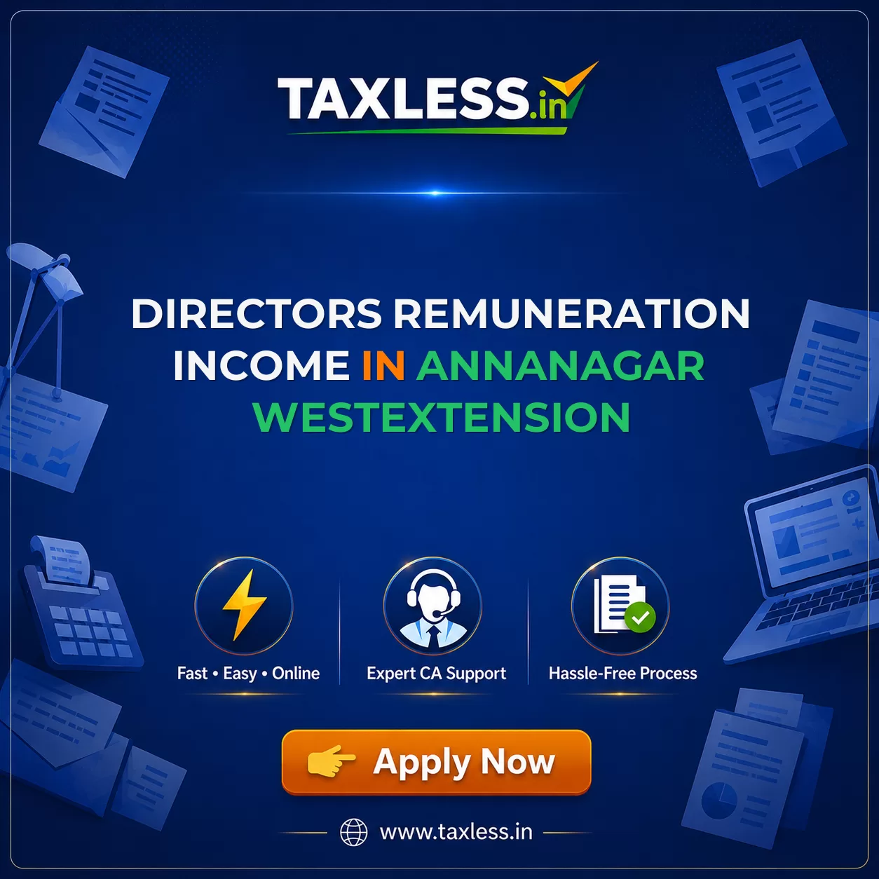 Directors Remuneration Income in Annanagar Westextension