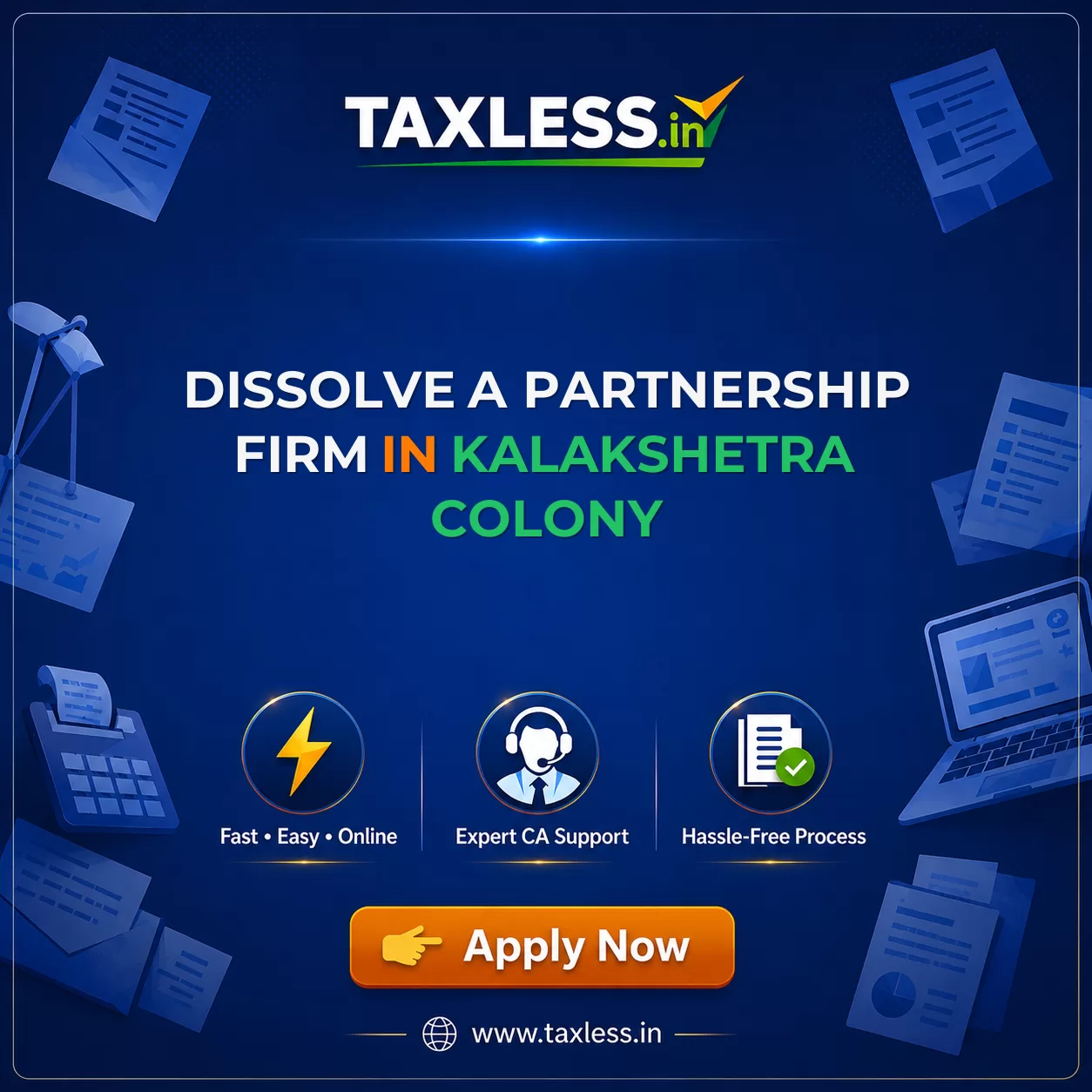 Dissolve A Partnership Firm in Kalakshetra Colony