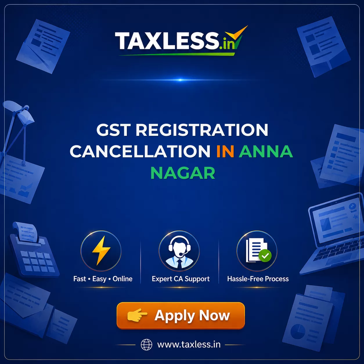 GST Registration Cancellation in Anna Nagar