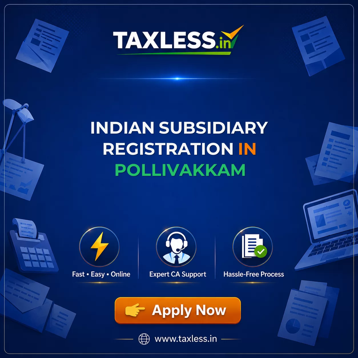 Indian Subsidiary Registration in Pollivakkam