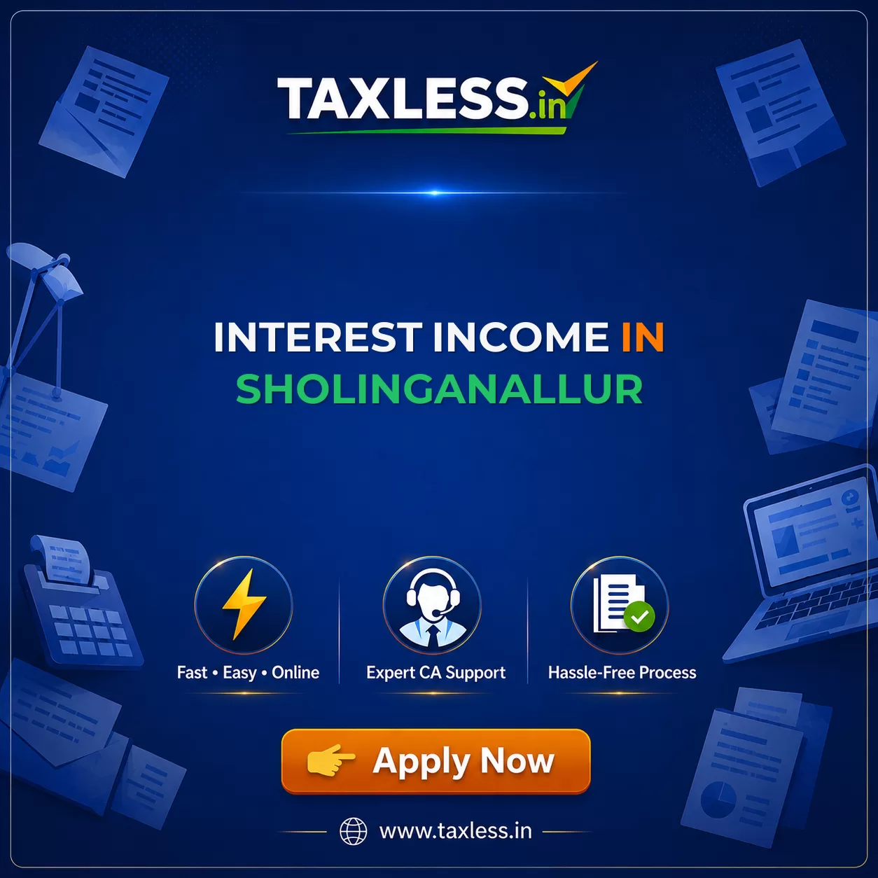 Interest Income in Sholinganallur