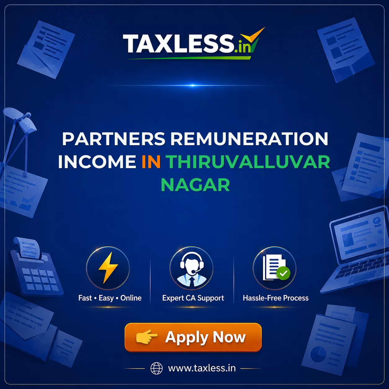 Partners Remuneration Income in Thiruvalluvar Nagar