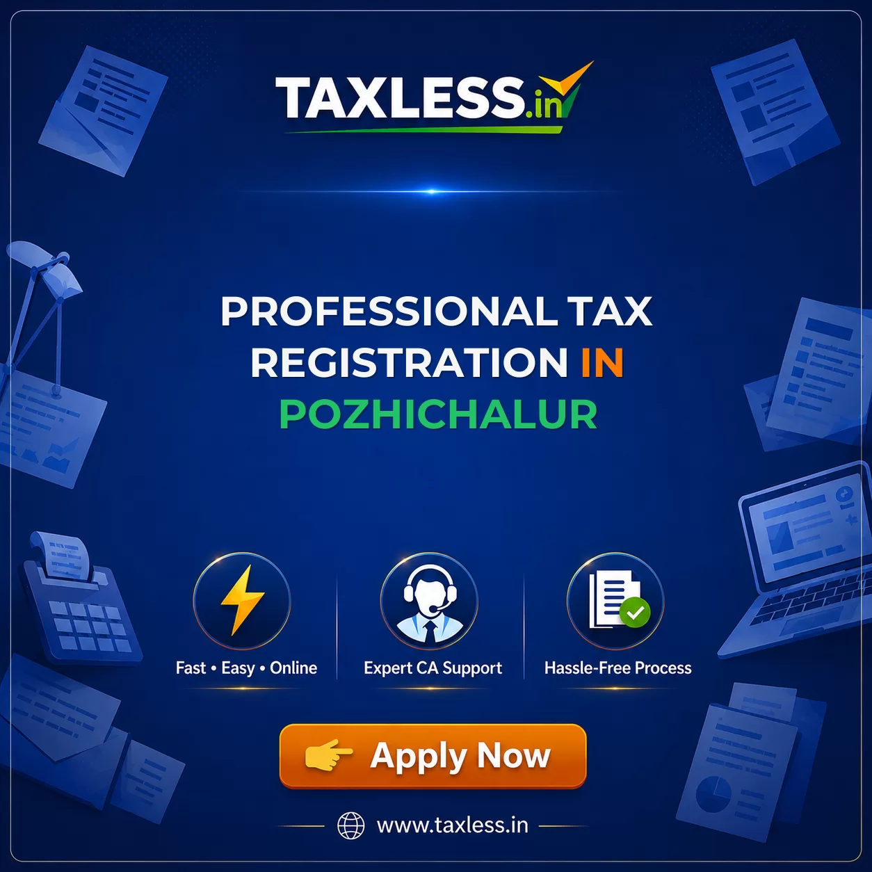 Professional Tax Registration in Pozhichalur