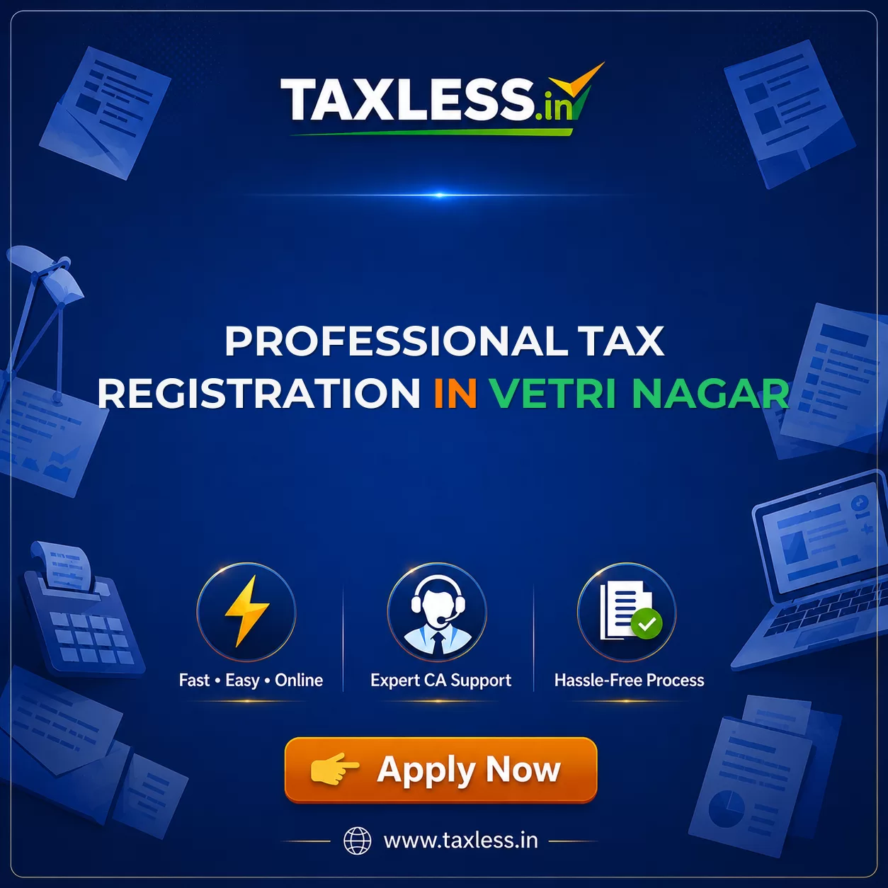 Professional Tax Registration in Vetri Nagar