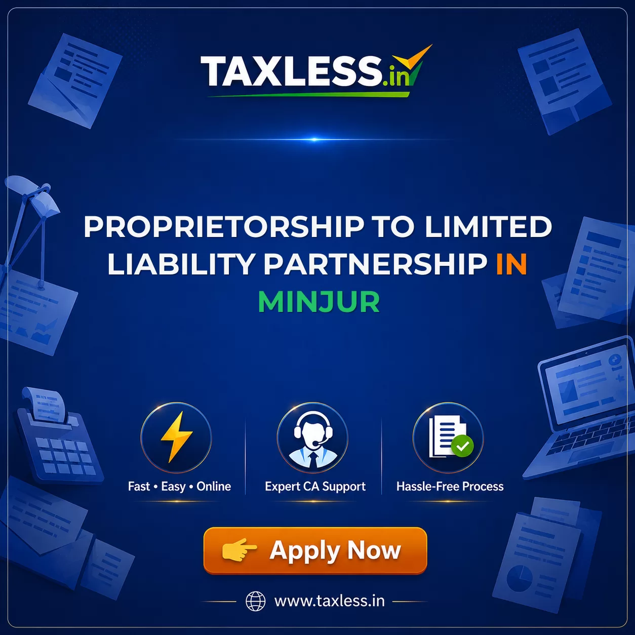 Proprietorship To Limited Liability Partnership in Minjur