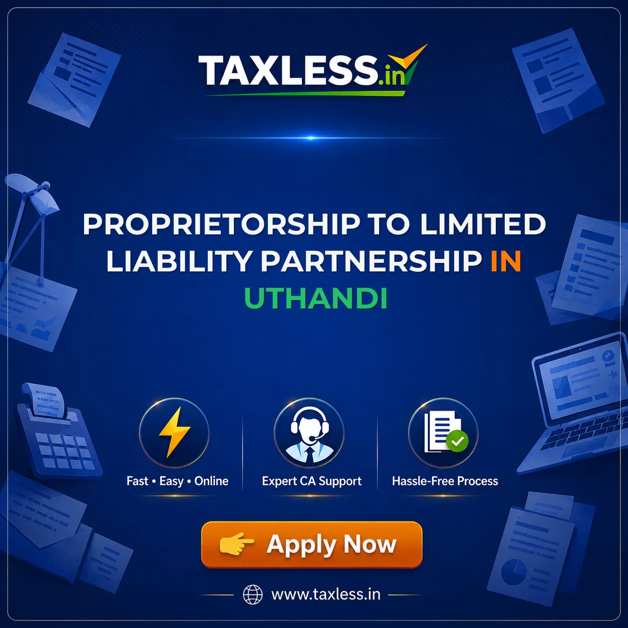 Proprietorship To Limited Liability Partnership in Uthandi