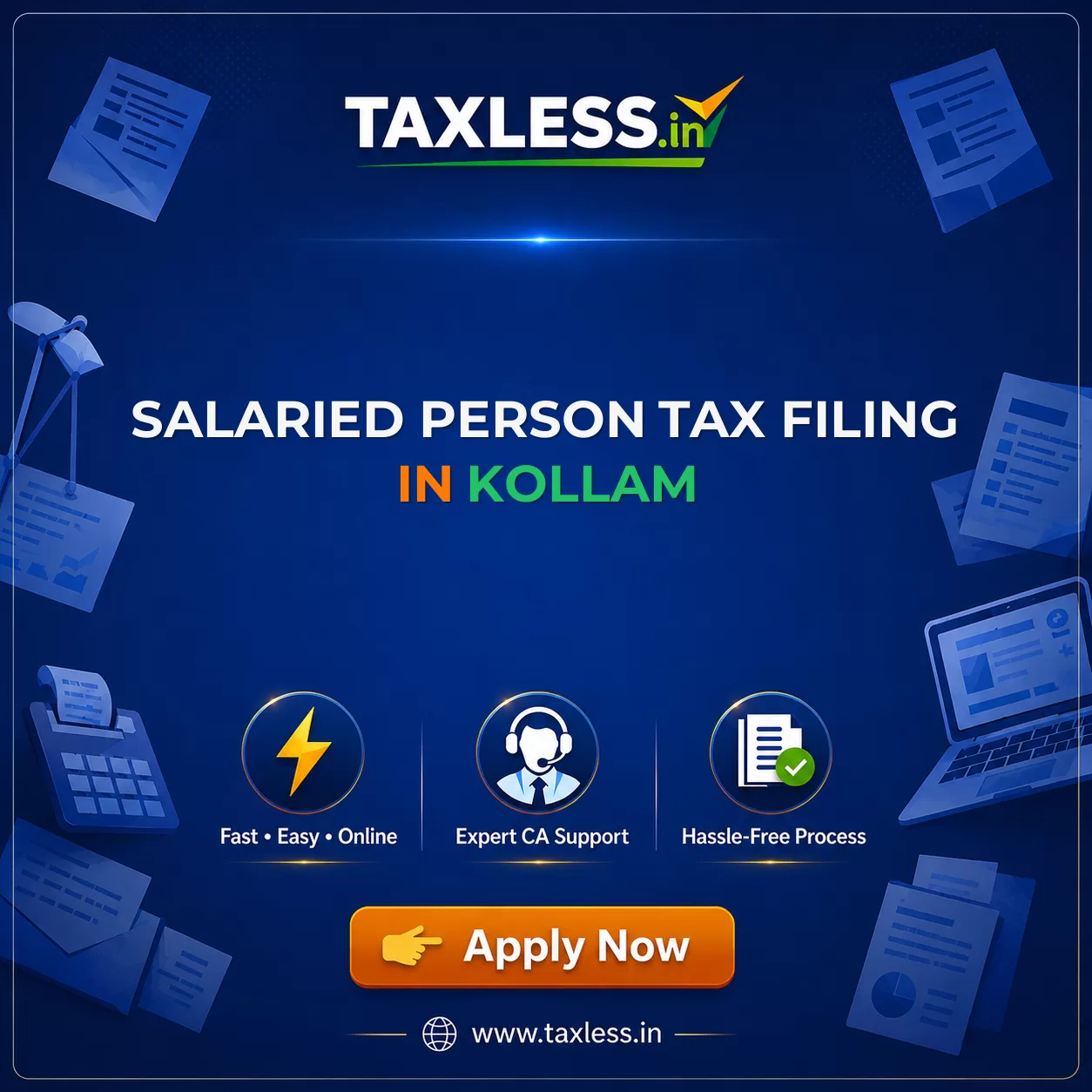 Salaried Person Tax Filing in Kollam