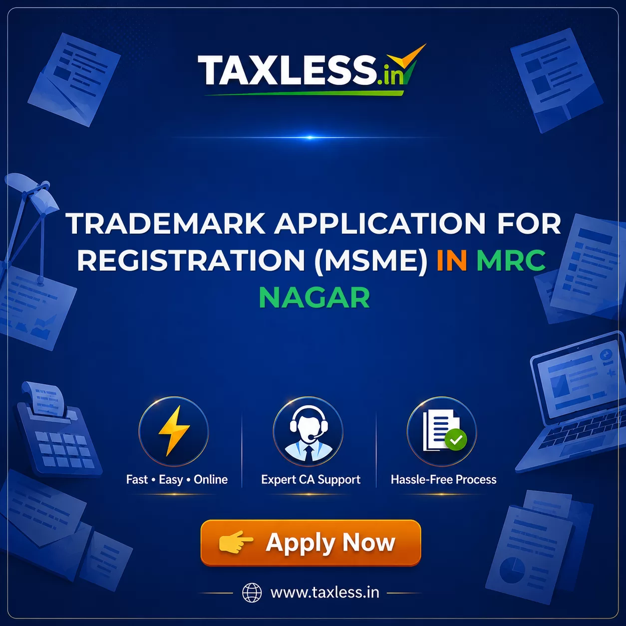 Trademark Application For Registration (MSME) in Mrc Nagar