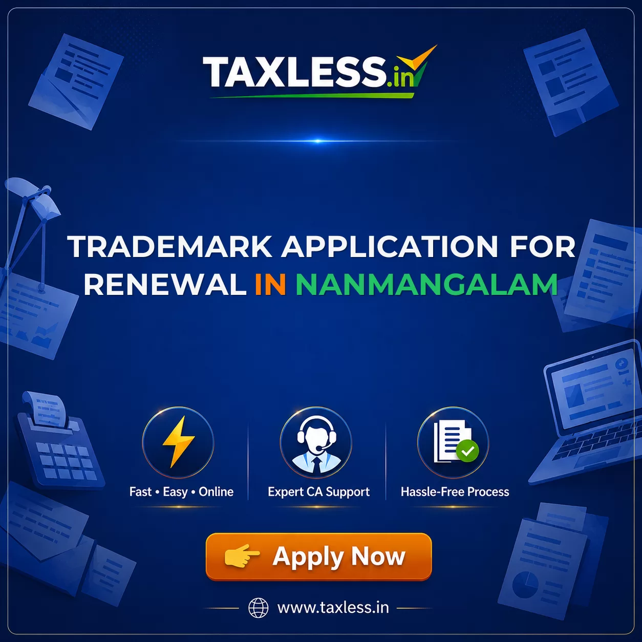 Trademark Application For Renewal in Nanmangalam