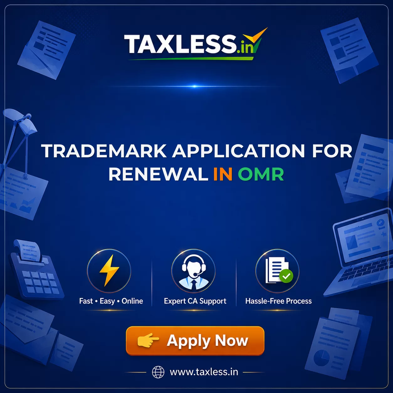 Trademark Application For Renewal in Omr