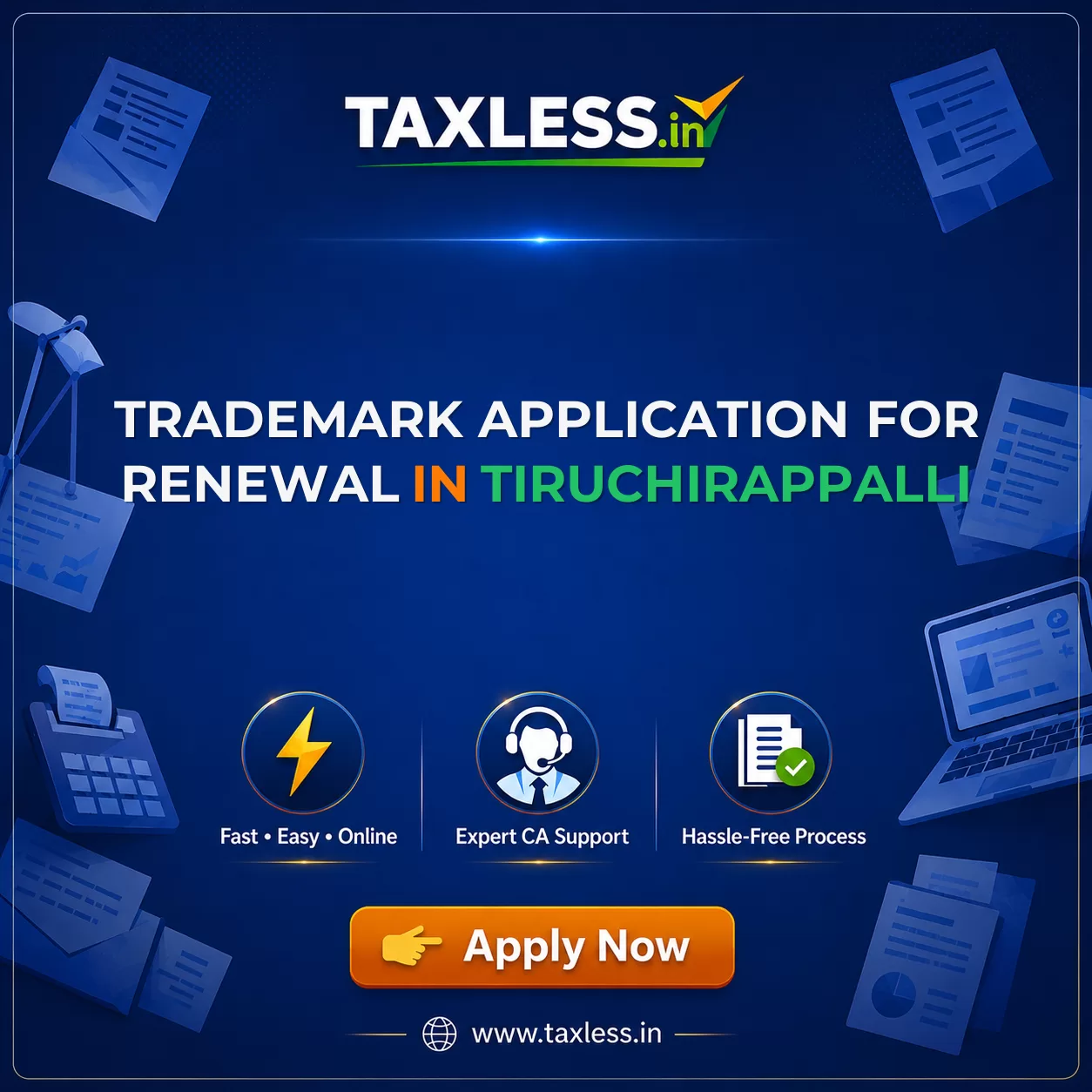 Trademark Application For Renewal in Tiruchirappalli