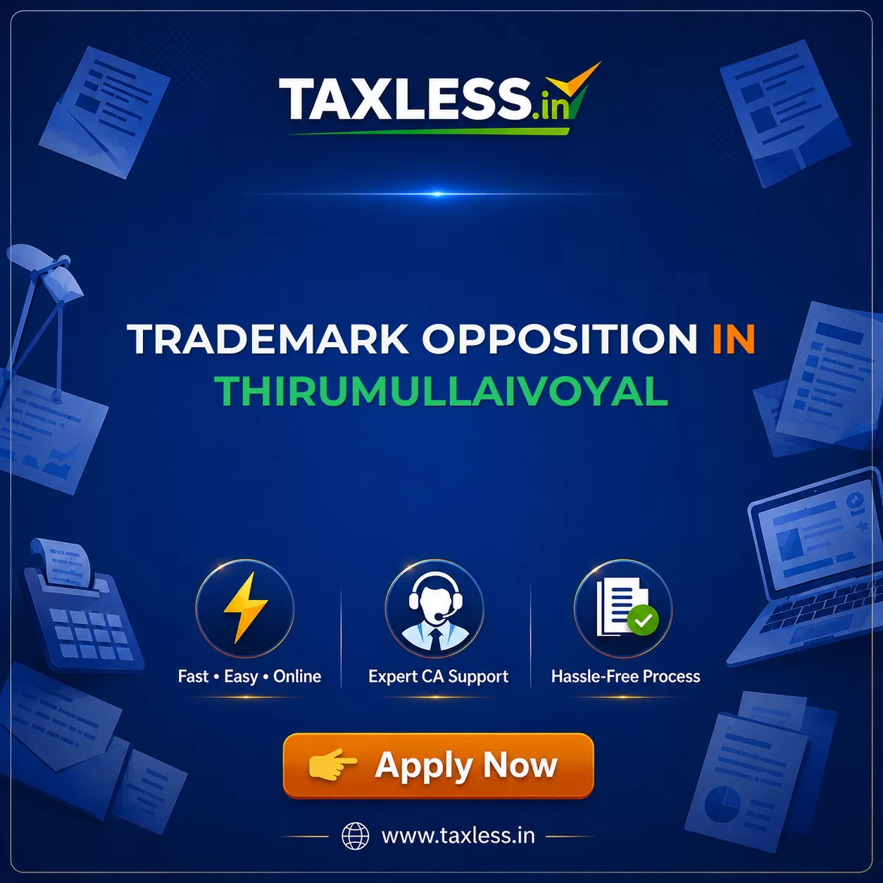 Trademark Opposition in Thirumullaivoyal
